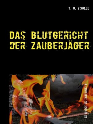 cover image of Das Blutgericht der Zauberjäger